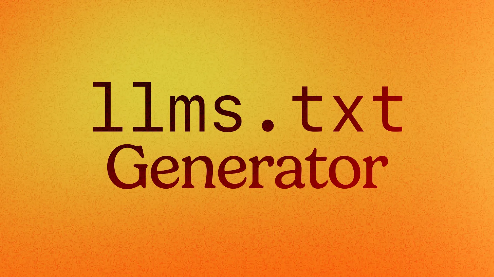 llms.txt Generator